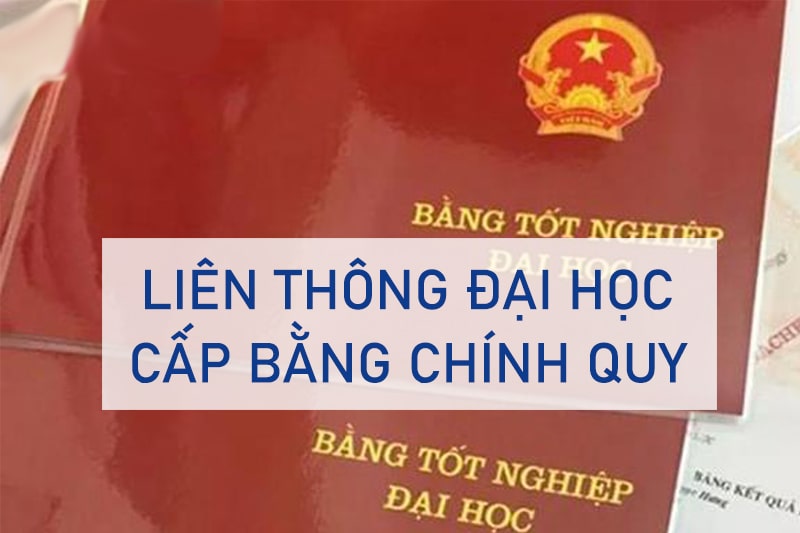 Tổng quan về liên thông đại học chính quy